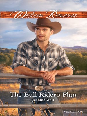 cover image of The Bull Rider's Plan